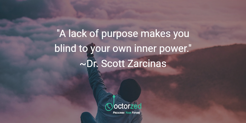 Purpose and Inner Power - Dr. Scott Zarcinas