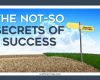 The Not-So Secrets of Success