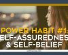 Self-Assuredness and Self-Belief