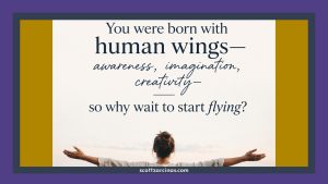 You Were Born With Human Wings
